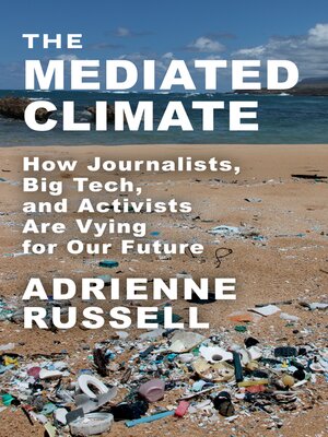 cover image of The Mediated Climate